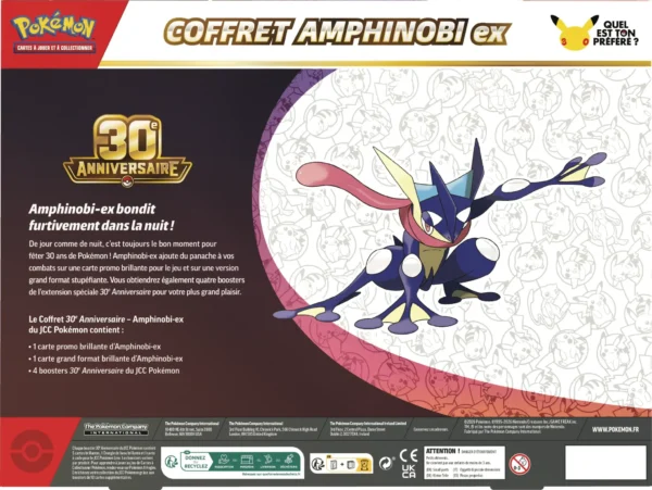 5398bcd4a87026e63b36c9e67fa1650e102c353a_P11955_30th_Celebration_3D_Greninja_ex_Box_Back_FR-scaled-1.webp Coffret 30e Anniversaire (Nymphali-ex & Amphinobi-ex)